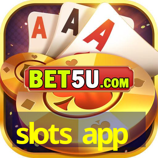 slots app